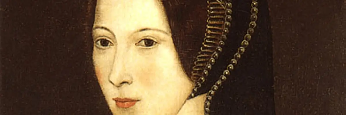 Die sechs Frauen Heinrichs VIII.: Anne Boleyn