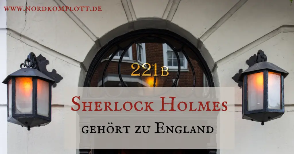 Sherlock Holmes gehört zu England